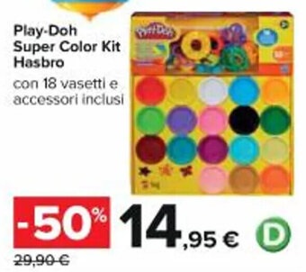 Carrefour Iper Play-Doh Super Color Kit Hasbro offerta