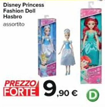Carrefour Iper Disney Princess Fashion Doll Hasbro offerta
