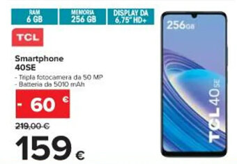Carrefour Iper TCL Smartphone 40SE offerta