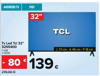 Carrefour Iper Tv Led Tcl 32" 32S5400 offerta