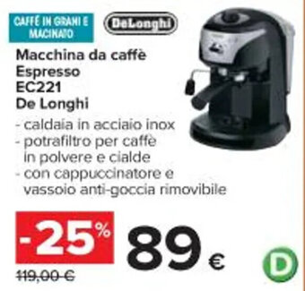 Carrefour Iper Macchina da caffè Espresso EC221 De Longhi offerta