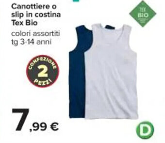 Carrefour Iper Canottiere o slip in costina Tex Bio 3-14 anni offerta