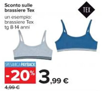 Carrefour Iper Tex brassiere Tex tg 8-14 anni offerta