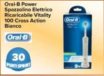 Carrefour Iper Oral-B Power Spazzolino Elettrico Ricaricabile Vitality 100 Cross Action Bianco offerta