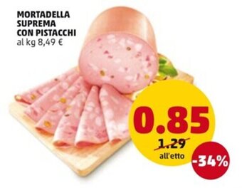 PENNY MORTADELLA SUPREMA CON PISTACCHI offerta