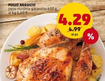 PENNY POLLO ARROSTO 650 g offerta