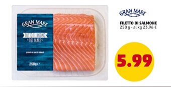PENNY GRAN MARE FILETTO DI SALMONE 250 g offerta