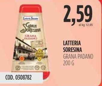 Carico Cash & Carry LATTERIA SORESINA GRANA PADANO 200 G offerta
