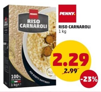 PENNY PENNY RISO CARNAROLI 1 kg offerta