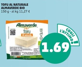 PENNY TOFU AL NATURALE ALMAVERDE BIO 150 g offerta