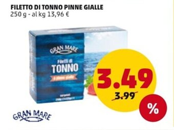 PENNY FILETTO DI TONNO PINNE GIALLE 250 g offerta