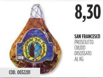 Carico Cash & Carry SAN FRANCESCO PROSCIUTTO CRUDO DISOSSATO offerta