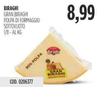 BIRAGHI GRAN BIRAGHI POLPA DI FORMAGGIO SOTTOVUOTO 1/8