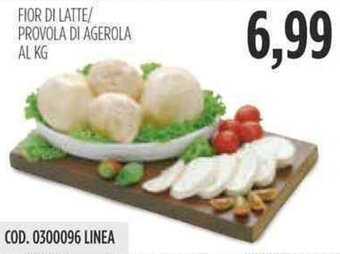 Carico Cash & Carry FIOR DI LATTE/ PROVOLA DI AGEROLA offerta