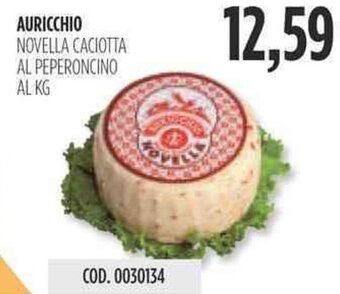 Carico Cash & Carry AURICCHIO NOVELLA CACIOTTA AL PEPERONCINO offerta