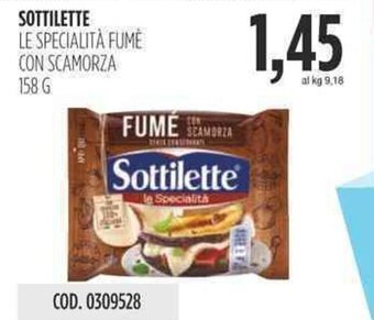 Carico Cash & Carry SOTTILETTE LE SPECIALITÀ FUMÉ CON SCAMORZA 158 G offerta