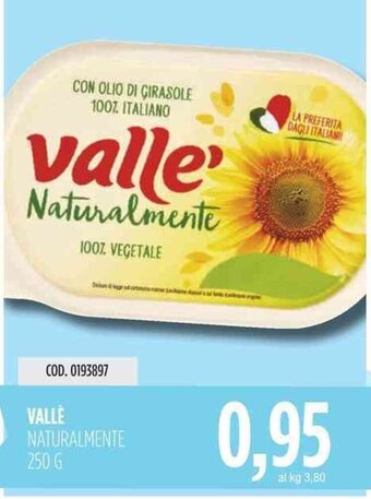 Carico Cash & Carry VALLE NATURALMENTE 250 G offerta