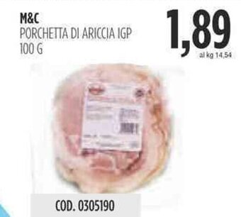 Carico Cash & Carry M&C PORCHETTA DI ARICCIA IGP 100 g offerta