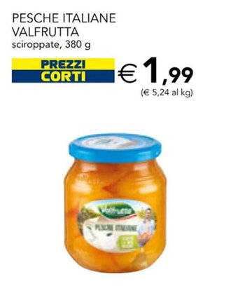 Esselunga PESCHE ITALIANE VALFRUTTA sciroppate, 380 g offerta