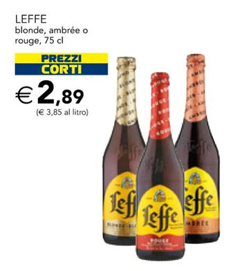 Esselunga LEFFE blonde, ambrée o rouge, 75 cl offerta