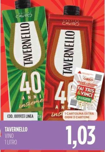Carico Cash & Carry TAVERNELLO VINO 1 LITRO offerta