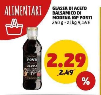 PENNY GLASSA DI ACETO BALSAMICO DI MODENA IGP PONTI 250 g offerta