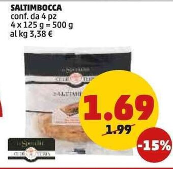 PENNY SALTIMBOCCA 500 g offerta