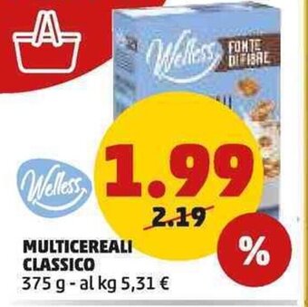 PENNY Welless MULTICEREALI CLASSICO 375 g offerta