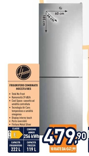 Unieuro HOOVER FRIGORIFERO COMBINATO HOCE3T618ES offerta