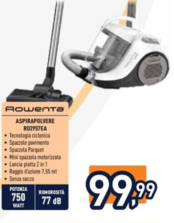 Unieuro Rowenta ASPIRAPOLVERE R02957EA offerta
