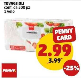 PENNY TOVAGLIOLI conf. da 500 pz 1 velo offerta