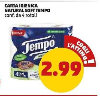 PENNY CARTA IGIENICA NATURAL SOFT TEMPO conf. da 4 rotoli offerta