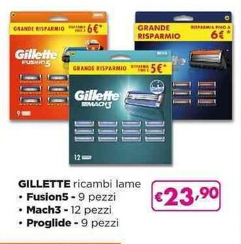 Acqua & Sapone GILLETTE ricambi lame • Fusion5 - 9 pezzi • Mach3 - 12 pezzi • Proglide - 9 pezzi offerta