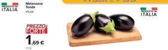 Carrefour Melanzane Tonde sfuse offerta