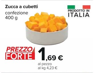 Carrefour Zucca a cubetti confezione 400 g offerta