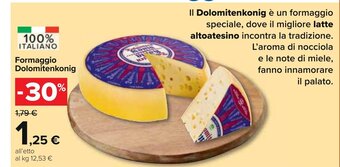 Carrefour Formaggio Dolomitenkonig offerta