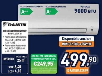 Unieuro DAIKIN CONDIZIONATORE MONOSPLIT NEW CLASSIC 25 offerta