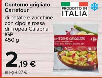 Contorno grigliato Carrefour 450 g