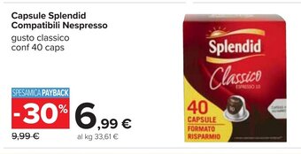 Carrefour Capsule Splendid Compatibili Nespresso gusto classico conf 40 caps offerta