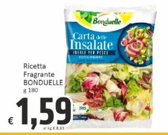 Paghi Poco Ricetta Fragrante BONDUELLE g 180 offerta