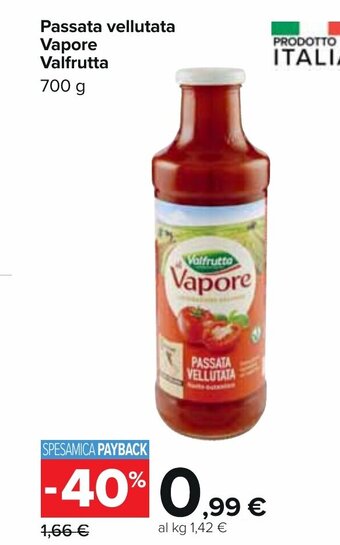 Carrefour Passata vellutata Vapore Valfrutta 700 g offerta