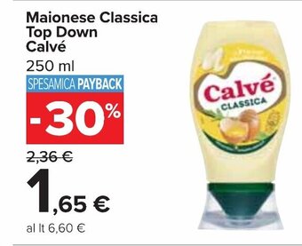 Carrefour Maionese Classica Top Down Calvé 250 ml offerta
