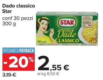 Carrefour Dado classico Star conf 30 pezzi 300 g offerta