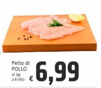 Paghi Poco Petto di POLLO offerta