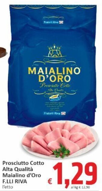 Prosciutto Cotto Alta Qualità Maialino d'Oro F.LLI RIVA l'etto