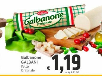 Paghi Poco Galbanone GALBANI l'etto Originale offerta