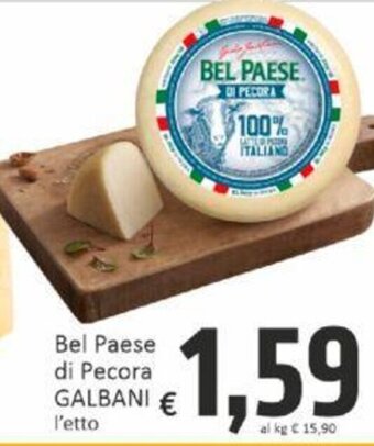 Paghi Poco Bel Paese di Pecora GALBANI l'etto offerta