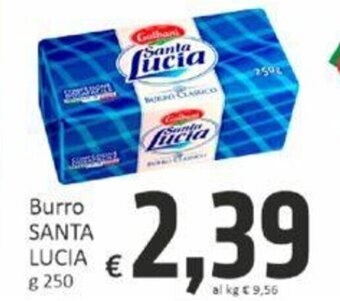 Paghi Poco Burro SANTA LUCIA g 250 offerta