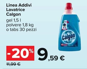 Carrefour Linea Addivi Lavatrice Calgon gel 1,5 I polvere 1,8 kg offerta