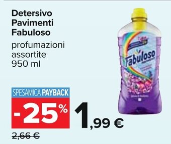 Carrefour Detersivo Pavimenti Fabuloso profumazioni assortite 950 ml offerta